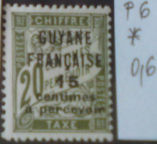 Francúzska Guyana P 6 *