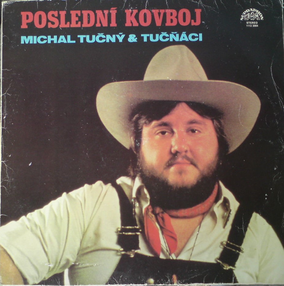 Michal Tučný posledný kovboj